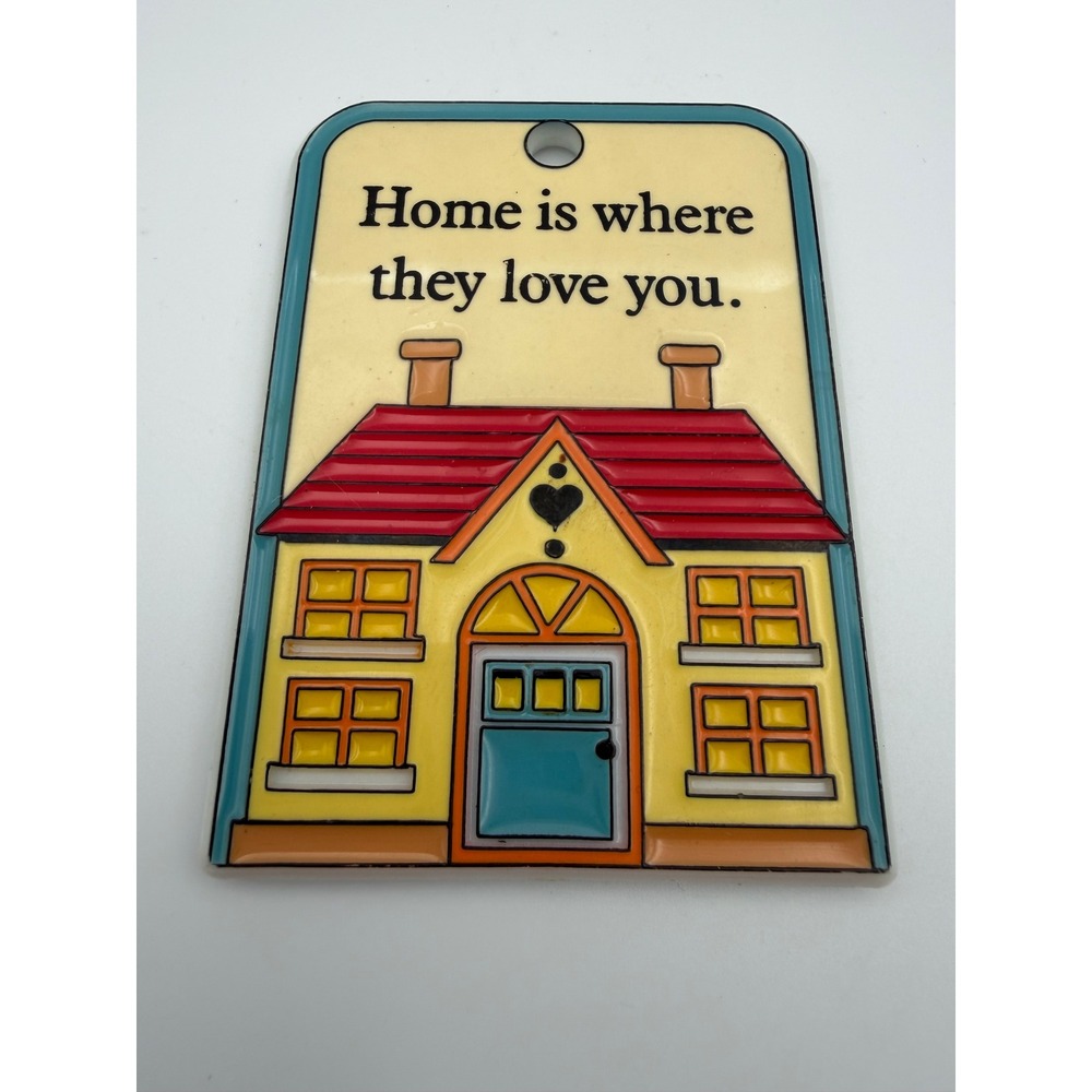 Vintage Contenova House Magnet Home Is Where They Love You Colorful 80s Decor